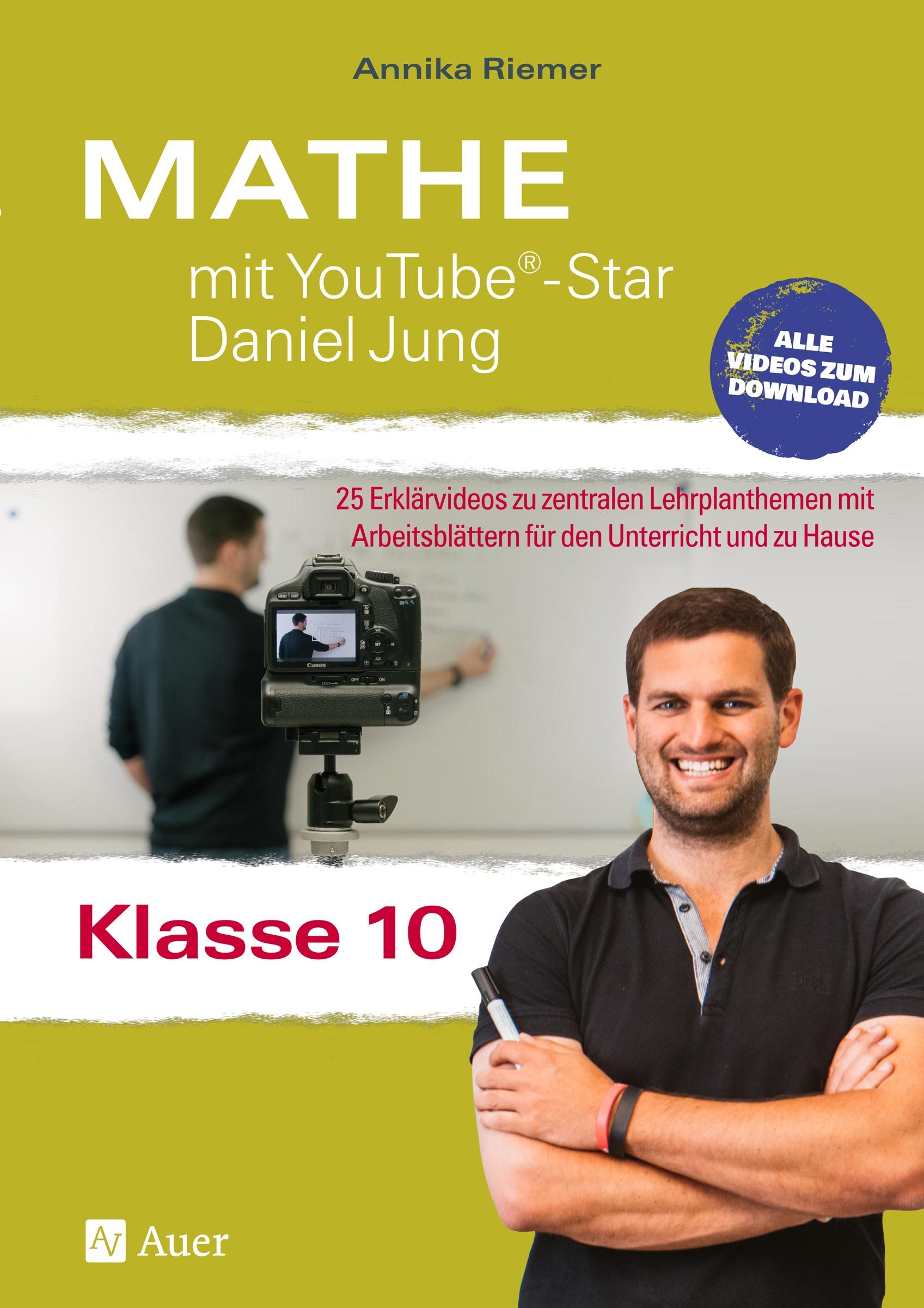 Mathe mit YouTube®Star Daniel Jung Klasse 10 kaufen Auer SpielundLern Mathe mit YouTube®Star Daniel Jung Klasse 10 kaufen Auer SpielundLern