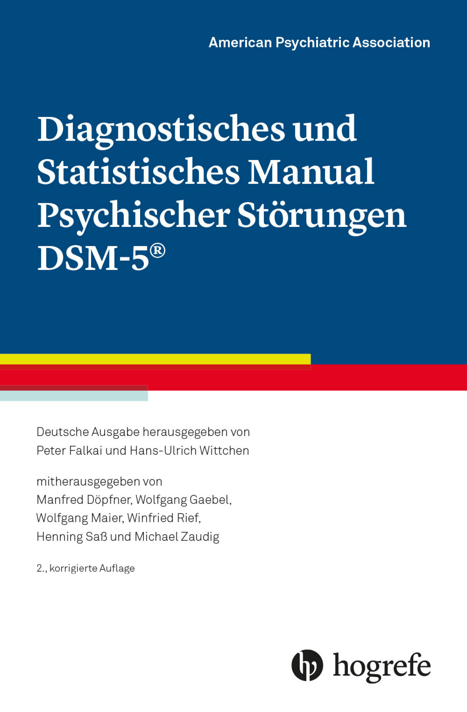 Diagnostisches und Statistisches Manual Psychischer Störungen DSM-5® kaufen  Hogrefe-Verlag 