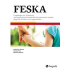 FESKA - Fragebogen zur Erfassung strungsaufrechterhaltender Komponenten, 4-14 Jahre