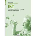 IKT Inventar zur integrativen Erfassung des Kind-Temperaments, 2 bis 8 Jahre