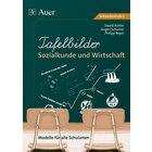 Tafelbilder f�r Sozialkunde und Wirtschaft