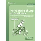 Verkehrserziehung an Stationen 3/4