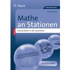 Mathe an Stationen Konstruktion in der Geometrie