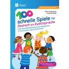 100 schnelle Spiele fr Deutsch als Zweitsprache