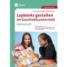 Lapbooks gestalten im Geschichtsunterricht 5-6