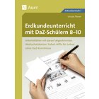 Erdkundeunterricht mit DaZ-Schlern 8-10