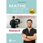 Mathe mit YouTube-Star Daniel Jung Klasse 9