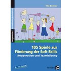 105 Spiele zur Frderung der Soft Skills