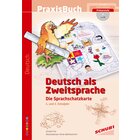 Praxisbuch Deutsch als Zweitsprache - Die Sprachschatzkarte, 6-9 Jahre