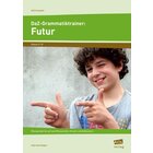 DaZ-Grammatiktrainer: Futur, 5.-10. Klasse