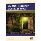 20 Mini-Mrchen aus aller Welt, 1.-4. Klasse