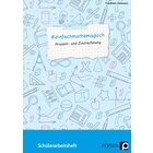 #einfachmathemagisch - Prozent- und Zinsrechnung, Schlerarbeitsheft 5. bis 8. Klasse