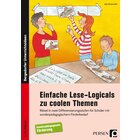 Einfache Lese-Logicals zu coolen Themen, Buch, 5. und 6. Klasse