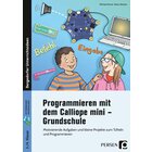 Programmieren mit dem Calliope mini - Grundschule, Buch, Klasse 3-4