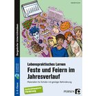 Feste und Feiern im Jahresverlauf, Buch, Klasse 3-8