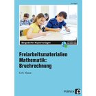 Freiarbeitsmaterialien Mathematik: Bruchrechnung, Kopiervorlagen, Klasse 5-6