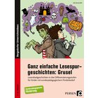 Ganz einfache Lesespurgeschichten: Grusel, Buch, Klasse 3-6