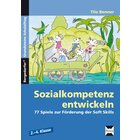 Sozialkompetenz entwickeln