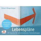 Lebensplne. 30 Impulse