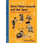 Dem Tter lesend auf der Spur