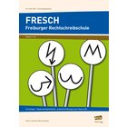 FRESCH Freiburger Rechtschreibschule