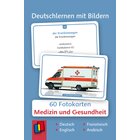 Deutschlernen mit Bildern – Medizin und Gesundheit