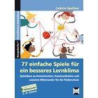 77 einfache Spiele fr ein besseres Lernklima, Buch, 5.-9. Klasse