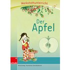 Anton und Zora: Der Apfel - Werkstatt zu Anton, 6-9 Jahre