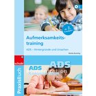 Aufmerksamkeitstraining - Praxisbuch, 4-12 Jahre