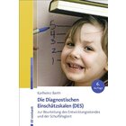 Die Diagnostischen Einschätzskalen (DES) zur Beurteilung des Entwicklungsstandes und der Schulfähigkeit