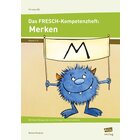 Das FRESCH-Kompetenzheft: Merken, Buch, 3.-4. Klasse