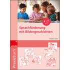 Praxisbuch Sprachfrderung mit Bildergeschichten, 4-7 Jahre