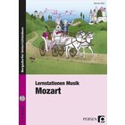 Lernstationen Musik: Mozart, Broschre inkl. CD, 3.-4. Klasse