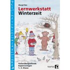 Lernwerkstatt: Winterzeit, Kopiervorlagen, 1.-4. Klasse