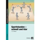 Sportstunden - schnell und klar, Buch, 1.-2. Klasse