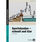 Sportstunden - schnell und klar, Buch, 3.-4. Klasse