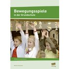 Bewegungsspiele in der Grundschule