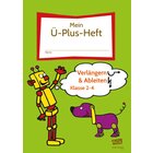 Mein-Ü-Plus-Heft: Verlängern & Ableiten - Kl. 2-4, Buch