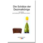 Die Schtze der Dezimalknige, Erzhlung zur Hierarchie der Zahlen