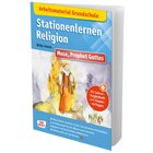 Arbeitsmaterial Grundschule. Stationenlernen Religion: Mose, Prophet Gottes, Sammelmappe