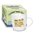 Erzieher*innen-Tasse: Ruhe ist etwas Schnes!