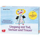 Umgang mit Tod, Verlust und Trauer