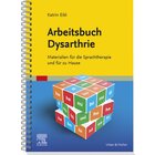 Arbeitsbuch Dysarthrie