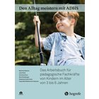 Den Alltag meistern mit ADHS, Buch fr Fachkrfte, 3-6 Jahre