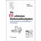 Die 111 schnsten Mathematikaufgaben