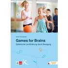 Games for Brains - Spielerische Lernförderung durch Bewegung, Buch, ab 11 Jahre