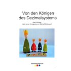 Von den Knigen des Dezimalsystems