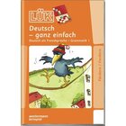 LK Deutsch - ganz einfach 3, 1.-8. Klasse