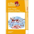 LÜK Past Tense - Present Perfect, Heft, 6. Klasse