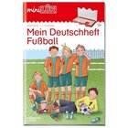 miniLK Mein Deutschheft Fuball, bungsheft, 4. Klasse